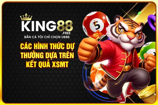 Các hình thức dự thưởng dựa trên kết quả XSMT Các hình thức dự thưởng dựa trên kết quả XSMT